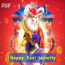 Happy Taxi security password road 96 happy